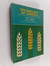 Technology of Cereals with Special Reference to Wheat