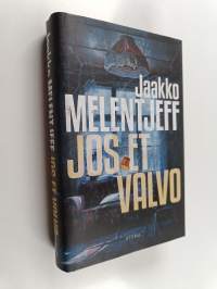 Jos et valvo (UUSI)