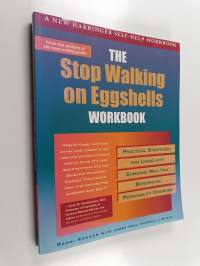 The Stop Walking on Eggshells Workbook - Practical Strategies for Living with Someone who Has Borderline Personality Disorder