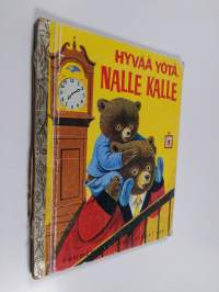 Hyvää yötä, Nalle Kalle