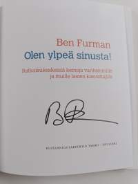 Olen ylpeä sinusta! : ratkaisukeskeisiä keinoja vanhemmille ja muille lasten kasvattajille (signeerattu)