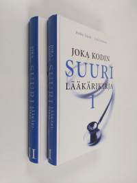 Joka kodin suuri lääkärikirja 1-2