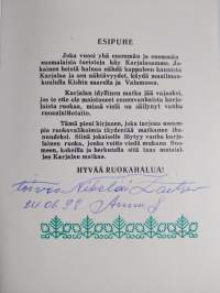 Suomalaiselle kaverille Karjalan ruoasta (signeerattu)