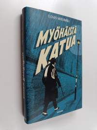 Myöhäistä katua (UUSI)