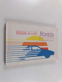 Official Florida Driver&#039;s Handbook