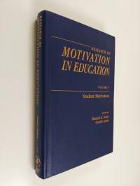 Research on motivation in education Vol. 1 - Student motivation