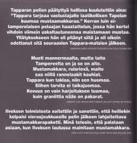 Mustaa! 2004 - Tutkimusmatka tamperelaisen perinneherkun sisimpään.  Humoristinen tietopaketti mustanmakkaran ja sen syöjien syvimmästä olemuksesta!