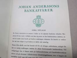 Föreningsbanken - Johan Anderssons bankaffärer - Evnar behöver de tjänster bankerna erbjuder. Denna handbok redogör för hur man uträttar...