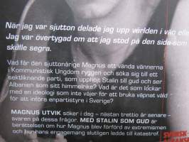 Med Stalin som Gud - Tre tonår en kommunistisk sekt