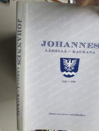 Johannes lähellä - kaukana - Johannes-seura ry 1949-1999 juhlajulkaisu