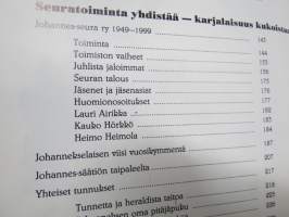 Johannes lähellä - kaukana - Johannes-seura ry 1949-1999 juhlajulkaisu