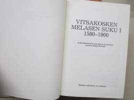 Vitsakosken Melasen suku I-III -sukukirjat, Melanen
