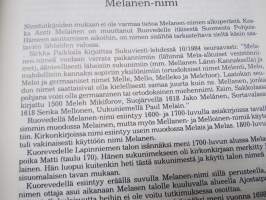 Vitsakosken Melasen suku I-III -sukukirjat, Melanen
