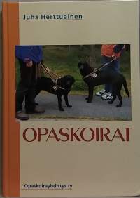 Opaskoirat. (Palvelukoirat)