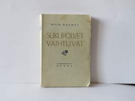 Sukupolvet vaihtuvat
