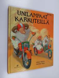 Unilampaat karkuteillä