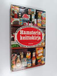 Hamsterin keittokirja : Vaihtelevia ruokia säilykkeistä