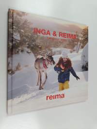 Inga &amp; Reima : Seikkailujen jäljillä