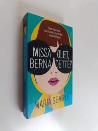 Missä olet, Bernadette?