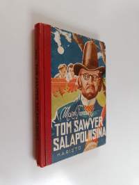 Tom Sawyer salapoliisina