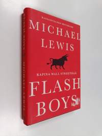 Flash boys : kapina Wall Streetillä