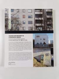 Disorder and Insecurity in a Residential Context - A Study Focusing on Finnish Suburban Housing Estates Built in the 1960s and 1970s