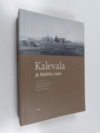 Kalevala ja laulettu runo