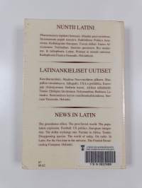 Nuntii latini = latinankieliset uutiset = news in latin