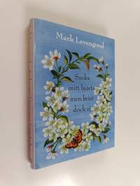 Sucka mitt hjärta men brist dock ej