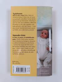 Tuplahaaste ; Vapauden hinta