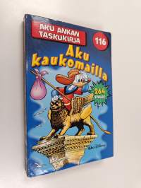 Aku kaukomailla