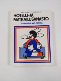 Hotelli- ja matkailusanasto - suomi-englanti-ranska