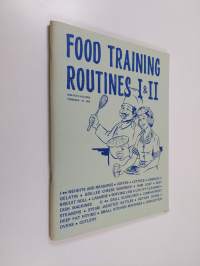 Food Training Routines