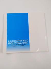 Huddersfield Polytechnic : Full time and sandwich courses 1990