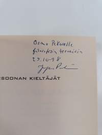 Persoonan kieltäjät : ihmisen vapaus ja vastuu aivotutkimuksen ja lääketieteen puristuksessa (signeerattu, tekijän omiste)