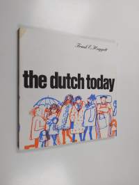 The dutch today