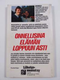 Onnellisina elämän loppuun asti