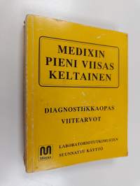 Medixin pieni viisas keltainen 1992 : Diagnostiikkaopas ; Viitearvot
