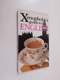 The Xenophobe&#039;s Guide to the English