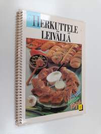 Herkuttele leivällä