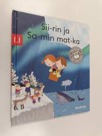 Sii-rin ja Sa-min mat-ka - Siirin ja Samin matka