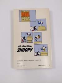 It&#039;s show time, Snoopy - Selected cartoons from Speak softly, and carry a beagle, Vol. 2