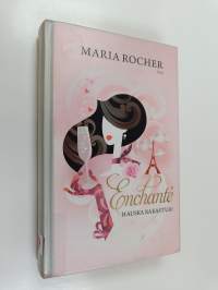 Enchanté : hauska rakastua!