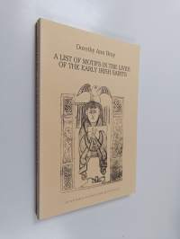 A list of motifs in the lives of the early Irish saints