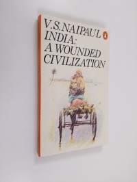 India : a wounded civilization