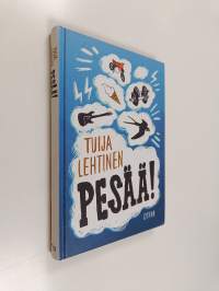 Pesää!