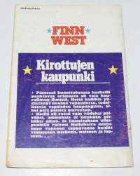 Finn West  3 1982  Kirottujen kaupunki