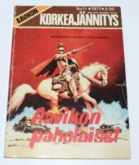 Aavikon korkeajännitys 11  1977  Aavikon paholaiset