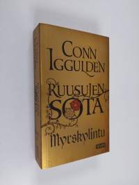 Ruusujen sota 1 : Myrskylintu