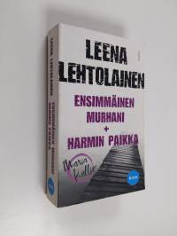 Ensimmäinen murhani ; Harmin paikka